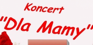 Koncert Dla Mamy