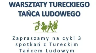Turecki taniec ludowy przez trzy najbliższe środy