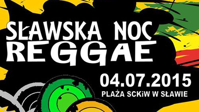 Zbliża się Sławska Noc Reggae
