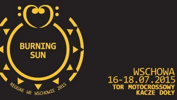 Burning Sun Festiwal: Kto, gdzie, kiedy