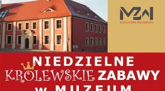 Niedzielne Królewskie Zabawy w Muzeum