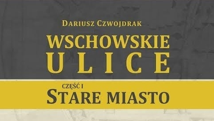 Promocja książki "Wschowskie ulice"