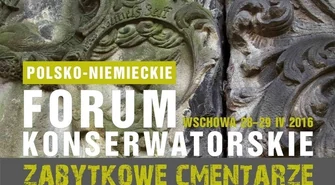 Polsko-Niemieckie Forum Konserwatorskie we Wschowie