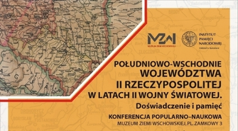 Kresy Wschodnie w Muzeum Ziemi Wschowskiej- konferencja i nowa wystawa
