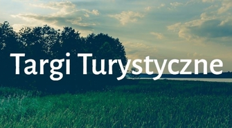 Targi turystyczne dla mikro, małych i średnich firm
