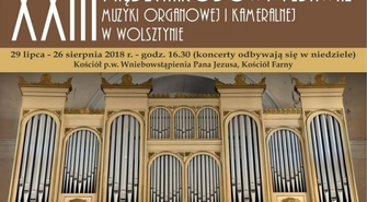 Rusza XXIII Międzynarodowy Festiwal Muzyki Organowej i Kameralnej