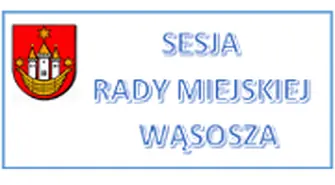 W piątek II Sesja Rady Miejskiej Wąsosz