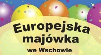 Europejska majówka we Wschowie