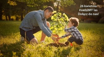 Ogólnopolska akcja - sadziMY las 