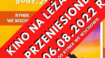Kino na leżakach we Wschowie przeniesione!